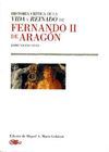 HISTORIA CRITICA VIDA Y REINADO FERNANDO II DE ARAGON