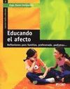 EDUCANDO EL AFECTO. REFLEXIONES FAMILIAS, PROFESORADO, PEDIATRAS...