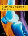 ANATOMIA Y FISIOLOGIA HUMANA. 9ª EDICION. INCLUYE CD
