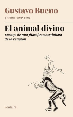 EL ANIMAL DIVINO. OBRAS COMPLETAS 7