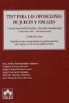 TEST PARA LAS OPOSICIONES DE JUECES Y FISCALES. 2/E (2004)