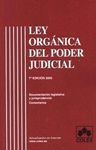 LEY ORGANICA PODER JUDICIAL 7ª ED. 2005. CON JURISPRUDENCIA Y COMENTAR