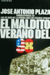 EL MALDITO VERANO DEL 98