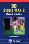 3D STUDIO MAX 3. MANUAL PRACTICO