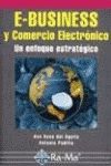 E-BUSINESS Y COMERCIO ELECTRONICO. UNA PERSPECTIVA
