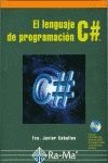 EL LENGUAJE DE PROGRAMACION C# (+CD-ROM)