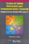 TECNICAS ANALISIS MULTIVARIANTE INVESTIGACION SOCIAL Y COMERCIAL SPSS
