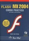 MACROMEDIA FLASH MX 2004. CURSO PRACTICO