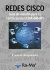 REDES CISCO. GUIA DE ESTUDIO PARA LA CERTIFICACION CCNA-640-801
