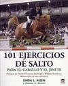 101 EJERCICIOS DE SALTO PARA EL CABALLO Y EL JINETE