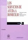 LOS SERVICIOS DE AYUDA A DOMICILIO. PLANIFICACION Y GESTION