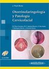 OTORRINOLARINGOLOGIA Y PATOLOGIA CERVICOFACIAL. CON CD-ROM