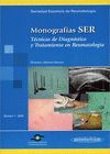 MONOGRAFIAS SER: TECNICA DE DIAGNOSTICO Y TRATAMIENTO EN REUMATOLOGIA