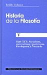 HISTORIA DE LA FILOSOFIA VOL. 5 . SIGLO XIX: SOCIALISMO, MATERIALISMO