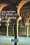 EL ISLAM EN LA ESPAÑA ACTUAL