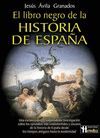 EL LIBRO NEGRO DE LA HISTORIA  DE ESPAÑA -