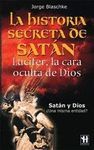 LA HISTORIA SECRETA DE SATAN.