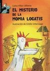 EL MISTERIO DE LA MOMIA LOCATIS (LOS MISTERIOS DE VILLA CORNELIA 1)