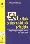 UN DIARIO DE CLASE NO DEL TODO PEDAGOGICO