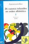 26 CUENTOS INFANTILES EN ORDEN ALFABETICO I