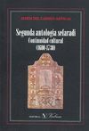 SEGUNDA ANTOLOGIA SEFARADI : CONTINUIDAD CULTURAL 1600 - 1730