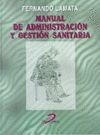 MANUAL DE ADMINISTRACION Y GESTION SANITARIA