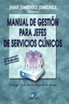 MANUAL DE GESTION PARA JEFES DE SERVICIOS CLINICOS.