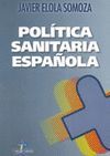 POLITICA SANITARIA ESPAÑOLA