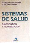 SISTEMAS DE SALUD.DIAGNOSTICO Y PLANIFICACION