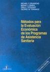 METODOS PARA EVALUACION ECONOMICA DE PROGRAMAS DE ASISTENCIA SANITARIA