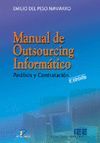 MANUAL DE OUTSOURCING INFORMATICO. 2/E ANALISIS Y CONTRATACION