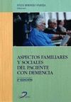 ASPECTOS FAMILIARES Y SOCIALES DEL PACIENTE CON DEMENCIA