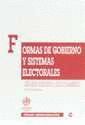 FORMAS DE GOBIERNO Y SISTEMAS ELECTORALES