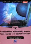 CAPACIDADES DIRECTIVAS Y NUEVAS TECNOLOGIAS EN EL SECTOR TURISTICO