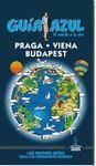 PRAGA, VIENA Y BUDAPEST GUIA AZUL 2017