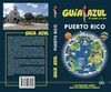 PUERTO RICO GUIA AZUL 2017