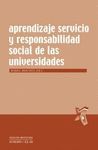 APRENDIZAJE, SERVICIO Y RESPONSABILIDAD SOCIAL DE LAS UNIVERSIDADES
