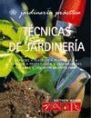 TECNICAS DE JARDINERIA. JARDINERIA PRACTICA