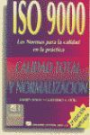 ISO 9000. LAS NORMAS PARA LA CALIDAD EN LA PR