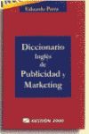DICCIONARIO INGLES DE PUBLICIDAD Y MARKETING