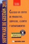 CALCULO DE COSTES DE PRODUCTOS, SERVICIOS, CLIENTES Y DEPARTAMENTOS