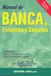 MANUAL DE BANCA, FINANZAS Y SEGUROS. 3ª ED.