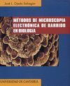 MÉTODOS DE MICROSCOPIA ELECTRÓNICA DE BARRIDO EN BIOLOGÍA