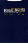 EXODOS MAXIVOS,SUPERVIVENCIA Y MANTENIMIENTO DE LA