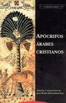 TEXTOS APÓCRIFOS ÁRABES CRISTIANOS