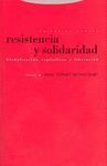 RESISTENCIA Y SOLIDARIDAD. GLOBALIZACIÓN CAPITALISTA Y LIBERACIÓN