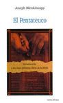 PENTATEUCO. INTRODUCCION A LOS CINCO PRIMEROS LIBROS DE LA BIBLIA