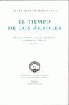EL TIEMPO DE LOS ARBOLES. PREMIO INTERNACIONAL DE POESIA