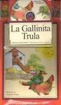 LA GALLINA TRULA+CD