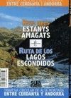 RUTA ESTANYS AMAGATS/RUTA LAGOS ESCONDIDOS